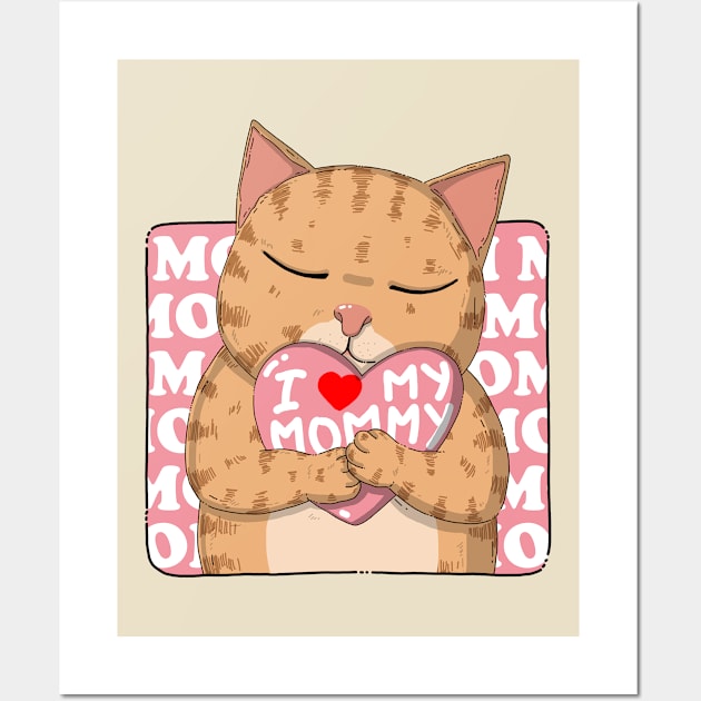 I Love My Mommy Wall Art by Japanese Neko